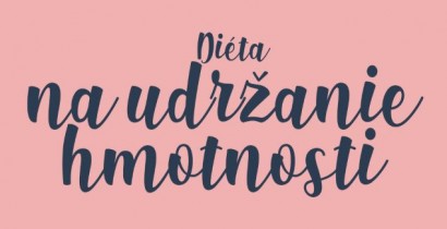Udržiavanie hmotnosti s diétou Idealbody® Udržiavanie hmotnosti s diétou Idealbody®